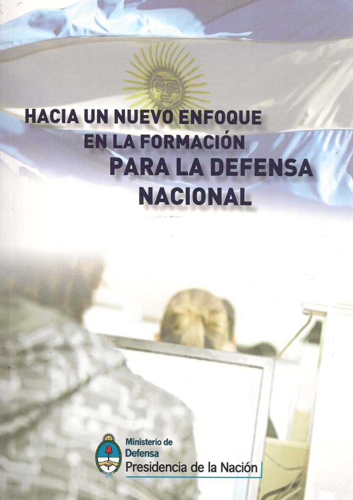 Hacia un enfoque en la formación para la Defensa Nacional