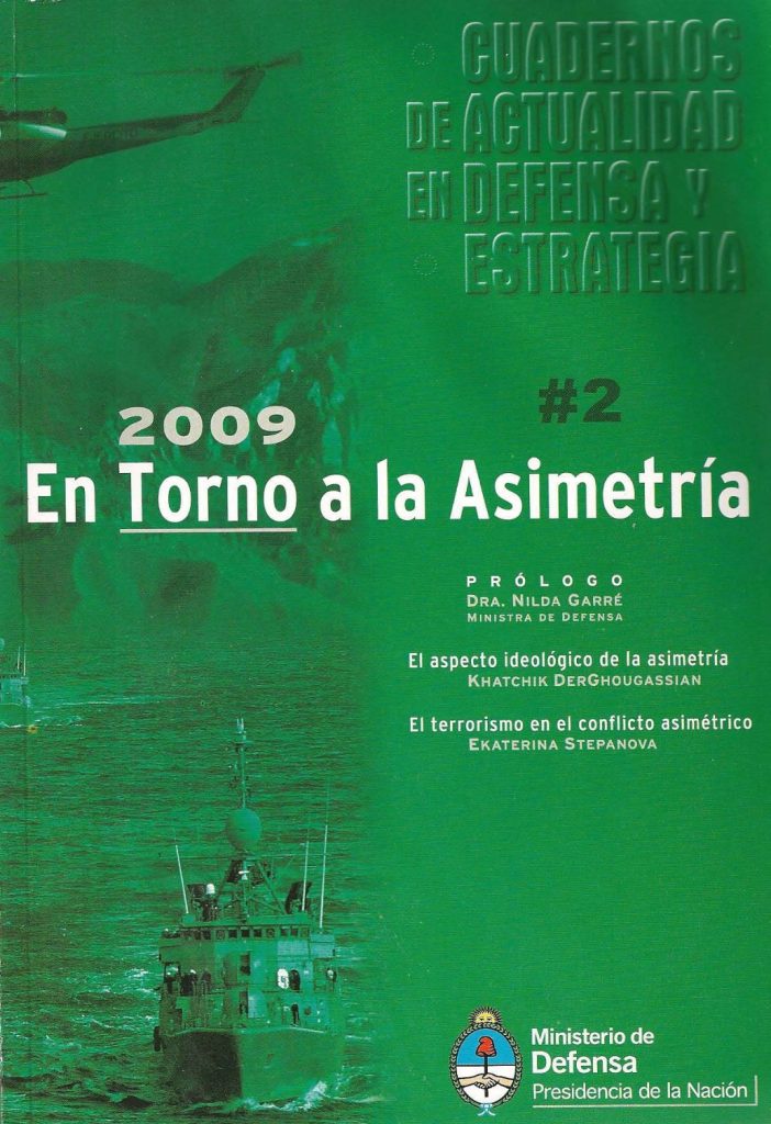 Cuadernos de Actualidad en Defensa y Estrategia Nº2. En Torno a la Asimetría