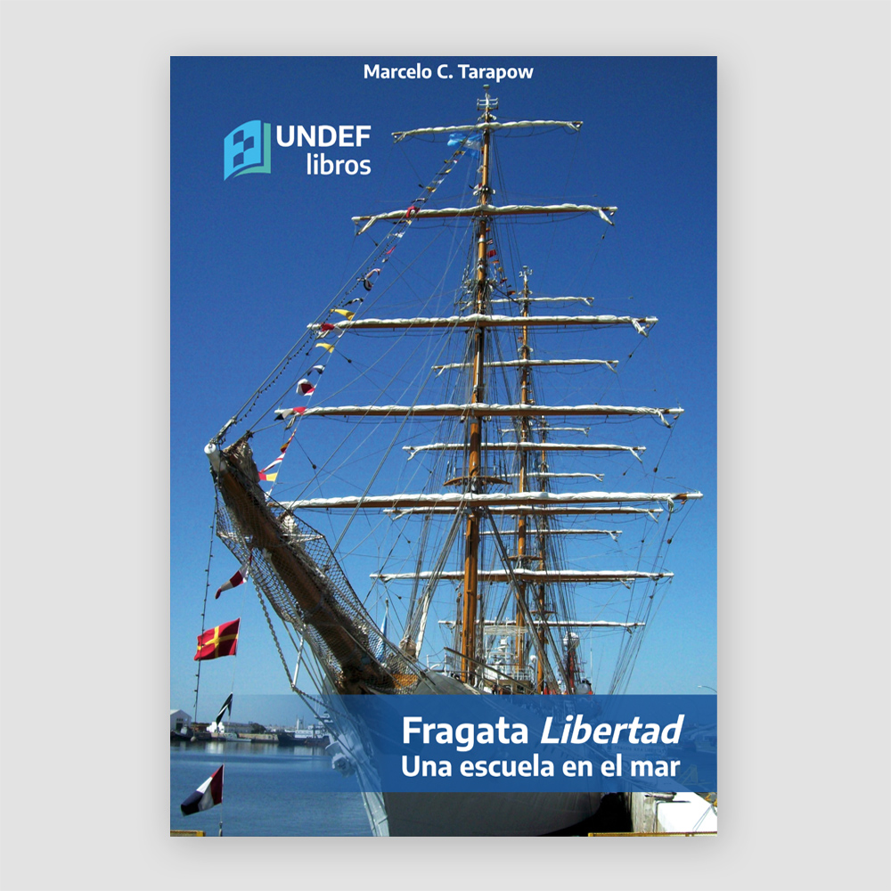 Fragata Libertad: Una escuela en el mar