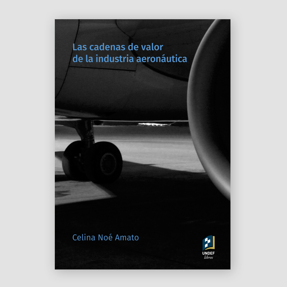 Las cadenas de valor de la industria a eronáutica
