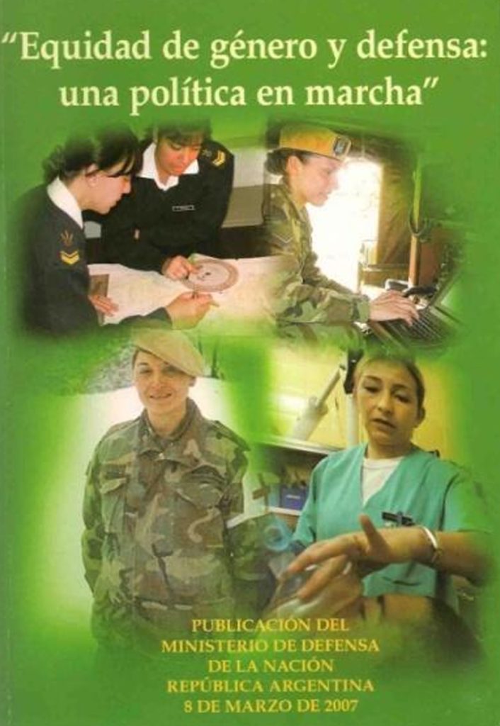 Equidad de Género y Defensa: Una política en marcha I