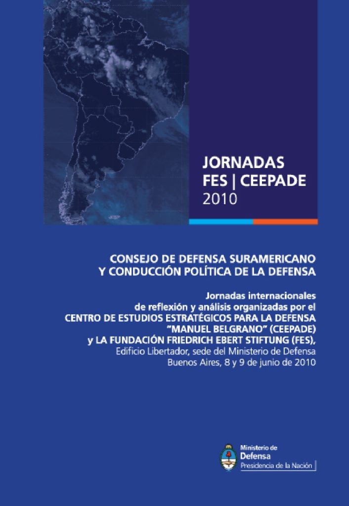 Consejo de Defensa Suramericano y la conducción política de la Defensa
