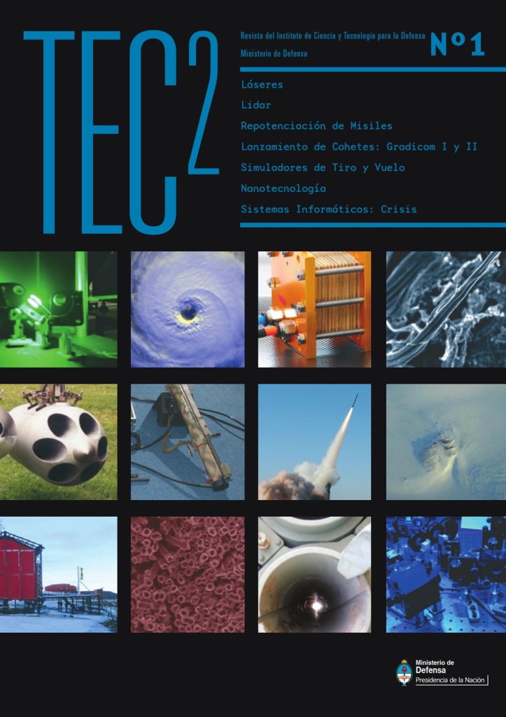 Revista CITEDEF. Instituto de Ciencia y tecnología aplicada a la Defensa.TEC2 Nº 1 Horizontes Tecnológicos para la Defensa